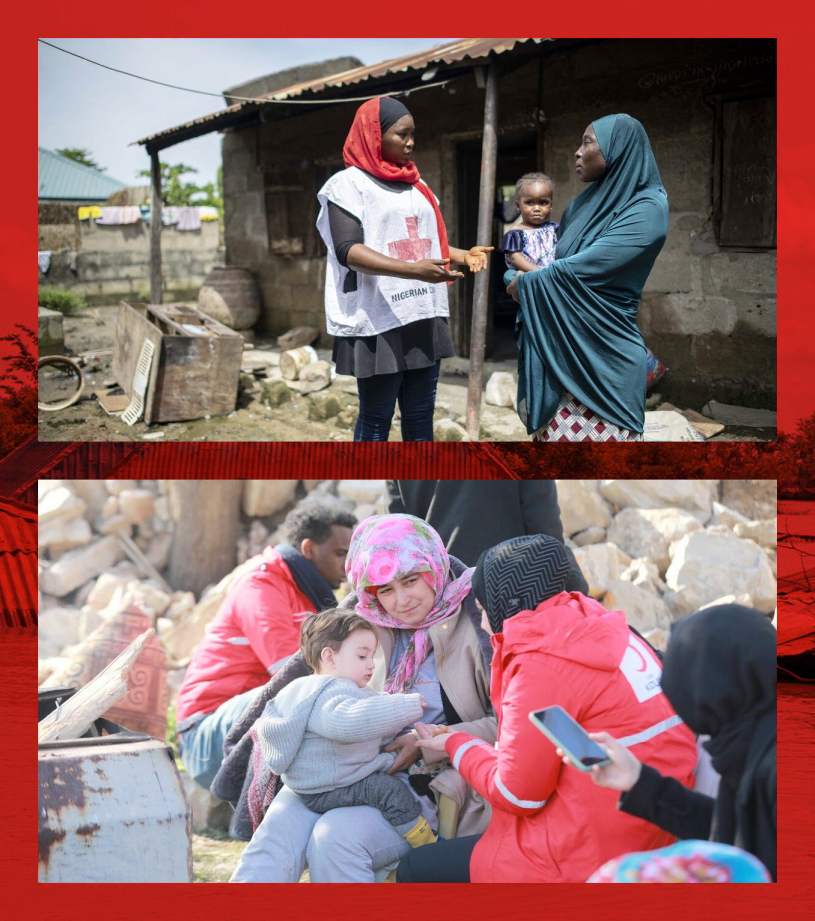 Two images: 1 - a Red Crescent worker talks to a mother and child in front of rubble after the earthquake in Turkey; 2 - a Red Cross worker talks to a mother and child in Nigeria.