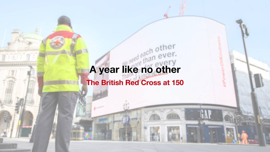 Video of 'A year like no other: British Red Cross at 150'