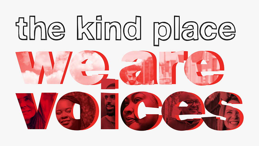 Graphic, which reads 'The Kind Place: We are VOICES'