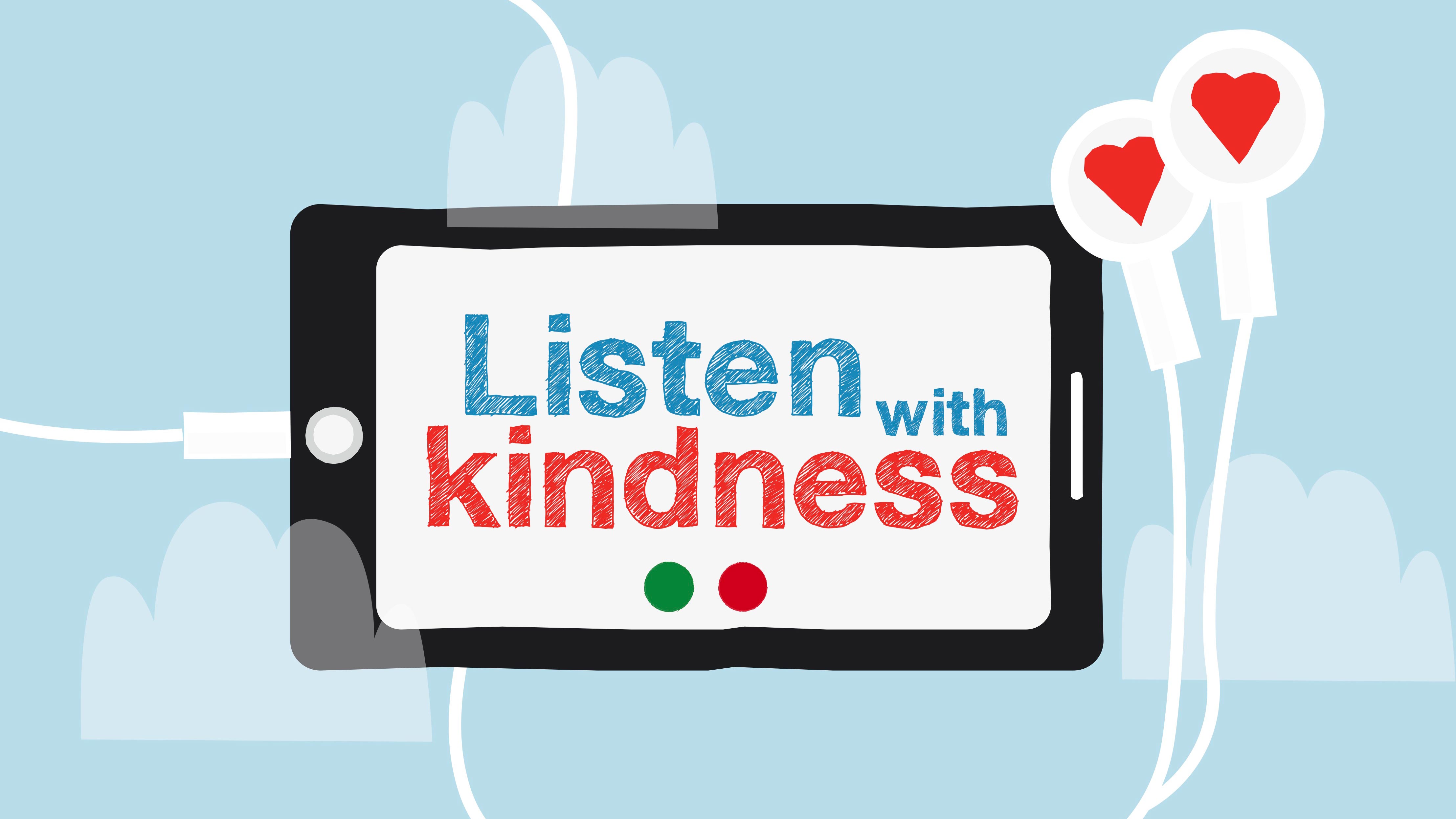 Illustration of a mobile phone with the words 'How to listen with kindness' on the screen.
